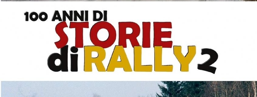 100 anni Storie di Rally 2